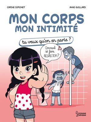 cover image of Mon corps Mon intimité
